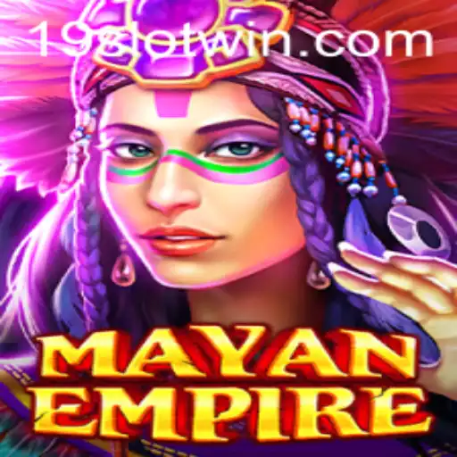 Unveiling MayanEmpire: A Thrilling Slot Adventure with 19SLOT