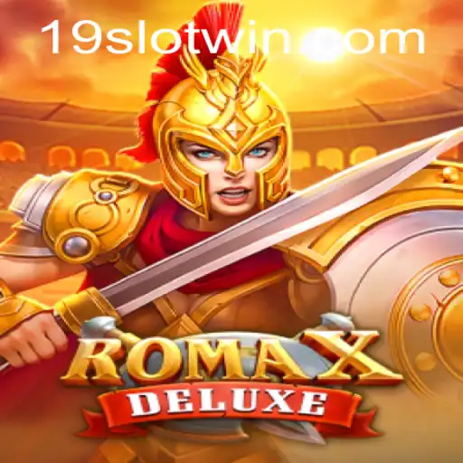 Discovering the Thrills of RomaXDeluxe with 19SLOT