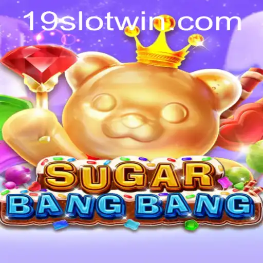 Discover the Exciting World of SUGARBANGBANG: The Game That Combines Fun and Strategy