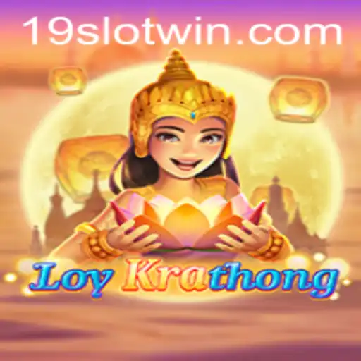 Experience the Excitement of LoyKrathong: Dive into the World of 19SLOT